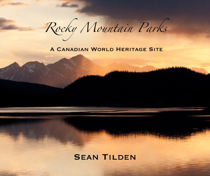 View Rocky Mountain Parks by Sean Tilden