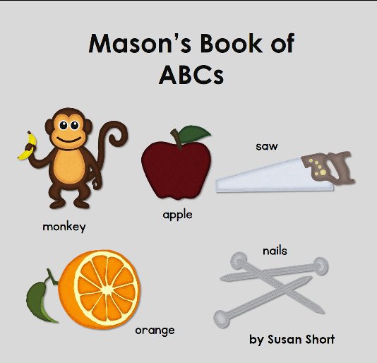 View Mason's Book of ABCs by Susan Short