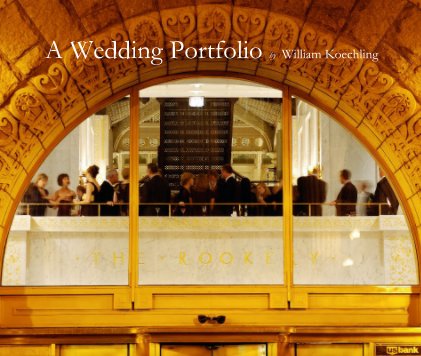 A Wedding Portfolio by William Koechling book cover