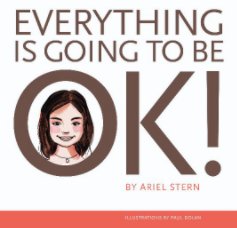 Everything Is Going To Be OK! book cover