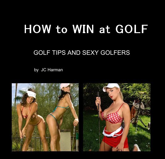 View HOW to WIN at GOLF by JC Harman