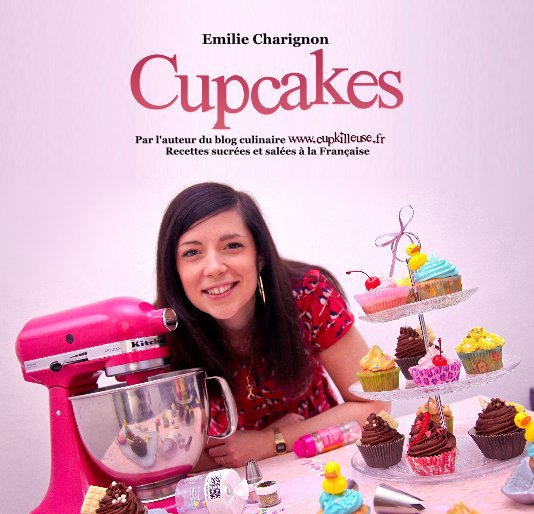 View Cupcakes by Emilie Charignon