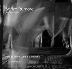 Senza Rumore (solo Tango e Liscio) book cover