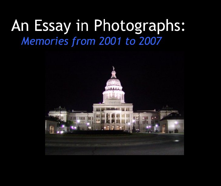 View An Essay in Photographs by RodGregg