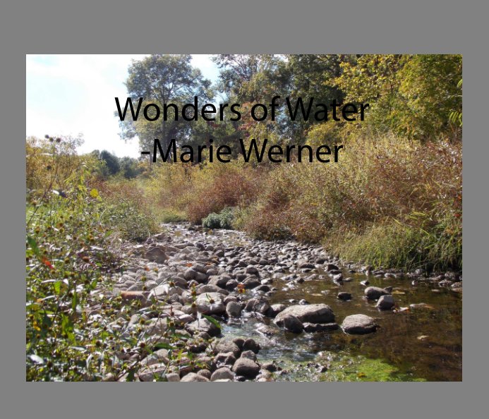 View Wonders of Water by Marie Werner