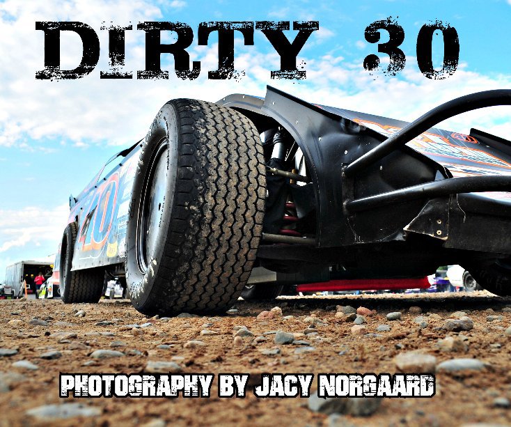 View Dirty 30 by Jacy Norgaard