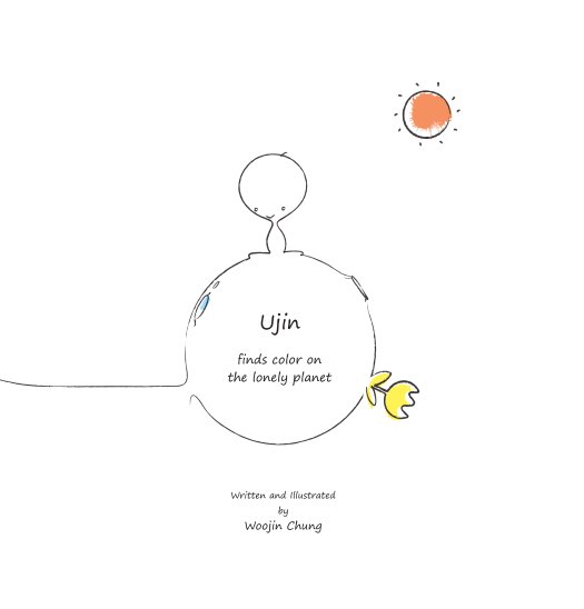 Ver Ujin finds color on the lonely planet por Woojin Chung