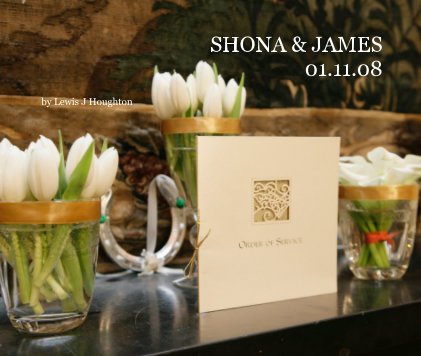 SHONA & JAMES 01.11.08 book cover