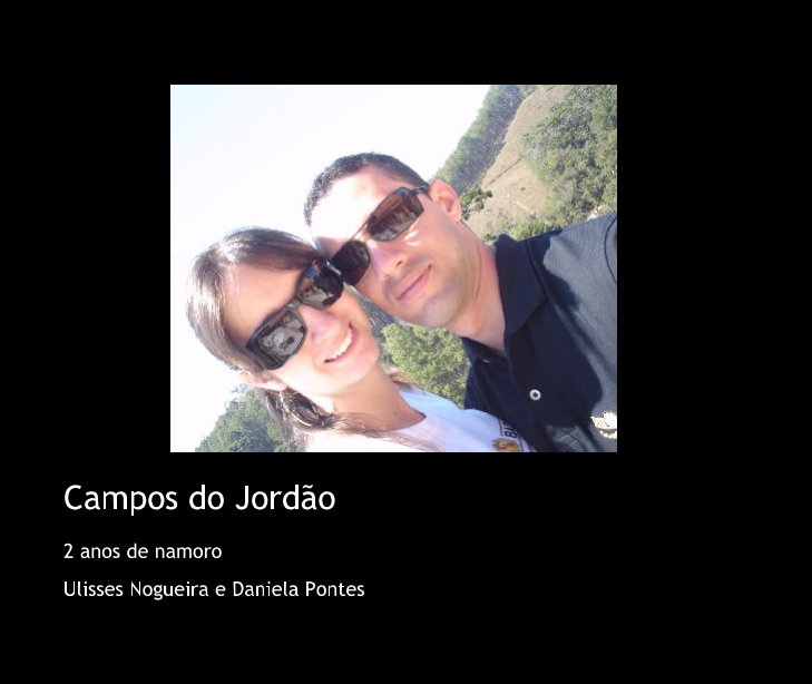 Ver Campos do Jordão por Ulisses Nogueira e Daniela Pontes