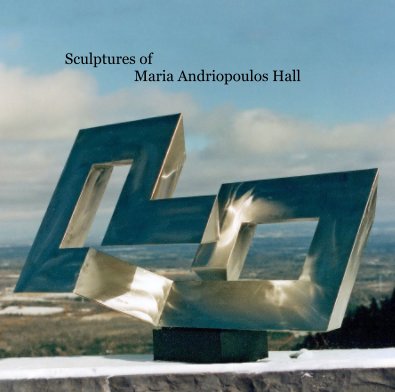 Sculptures of Maria Andriopoulos Hall book cover