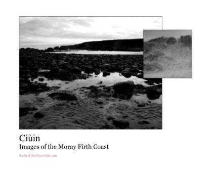 CiÃ¹in Images of the Moray Firth Coast book cover