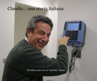 Claudio... una storia italiana book cover
