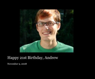 Happy 21st Birthday, Andrew book cover