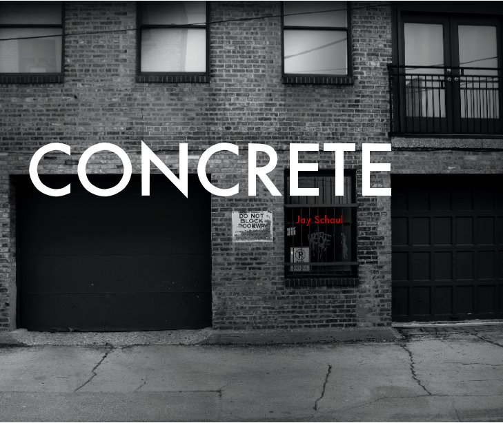 View Concrete by Jay Schaul