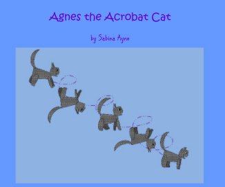 Agnes the Acrobat Cat book cover