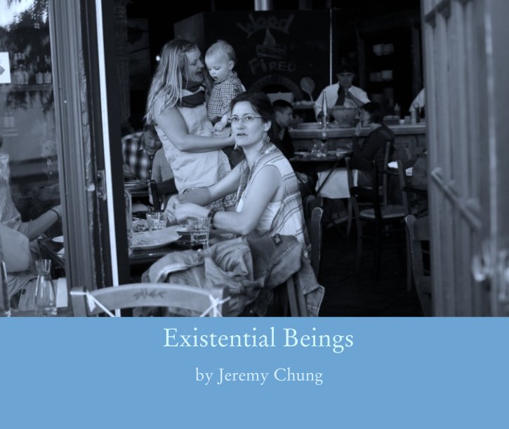 View Existential Beings by Jeremy Chung