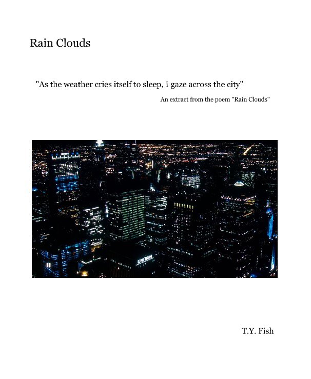 Ver Rain Clouds por T Y Fish