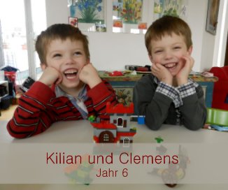 Kilian und Clemens Jahr 6 book cover