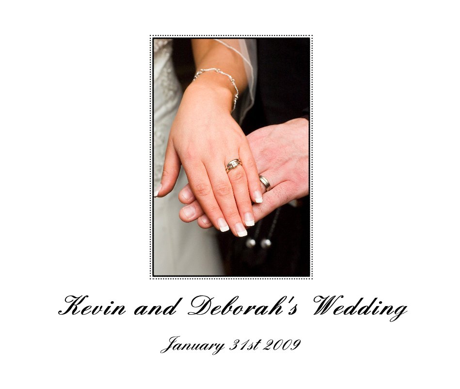 Kevin and Deborah's Wedding nach January 31st 2009 anzeigen
