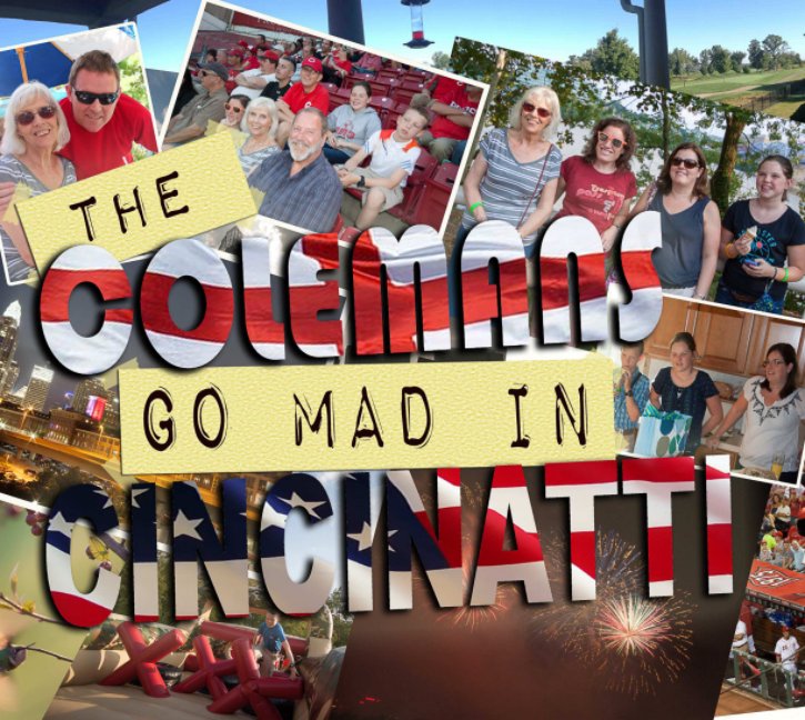View The Colemans Go Mad In Cincinatti by Ed Coleman