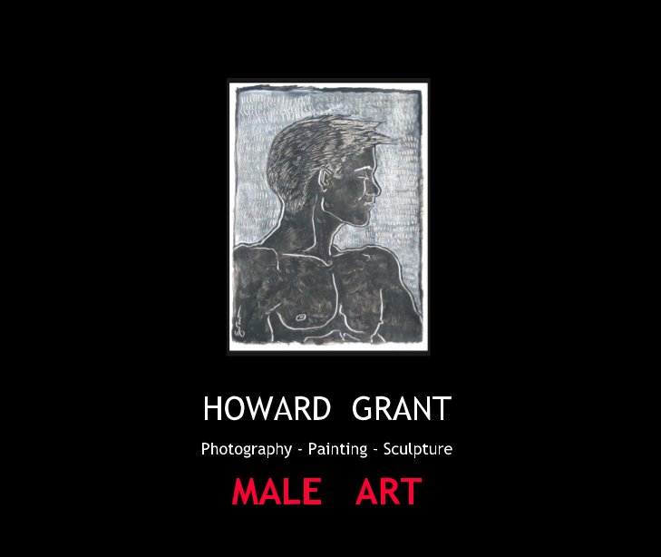 Ver MALE ART por Howard Grant