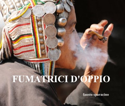 FUMATRICI D'OPPIO book cover