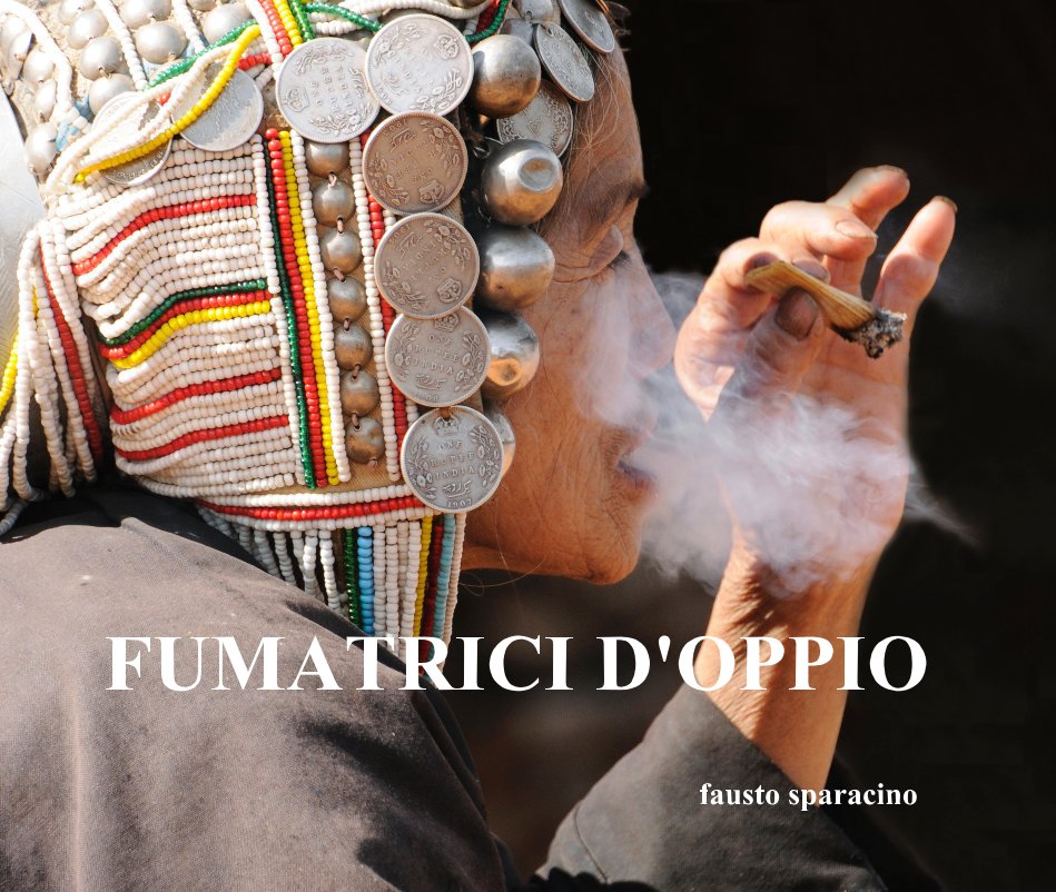 View FUMATRICI D'OPPIO by fausto sparacino