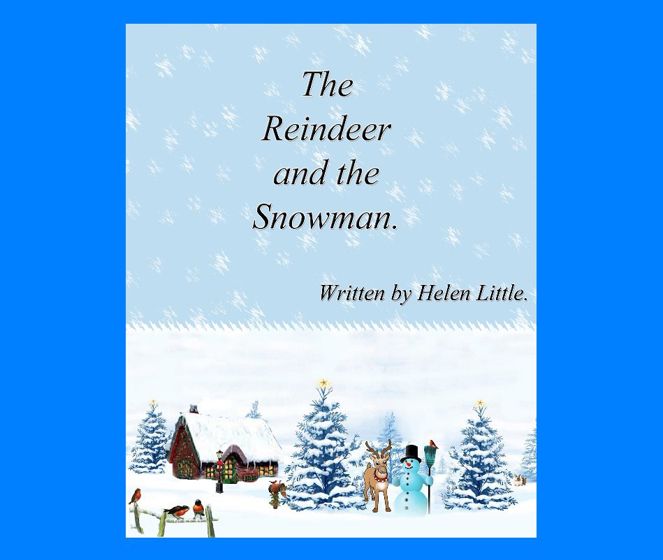 View The Reindeer and the Snowman by Helen Little