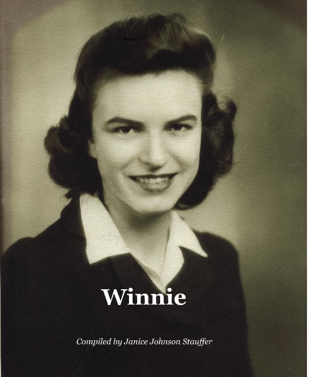 Ver Winnie por Compiled by Janice Johnson Stauffer
