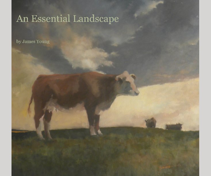 View An Essential Landscape by James Young