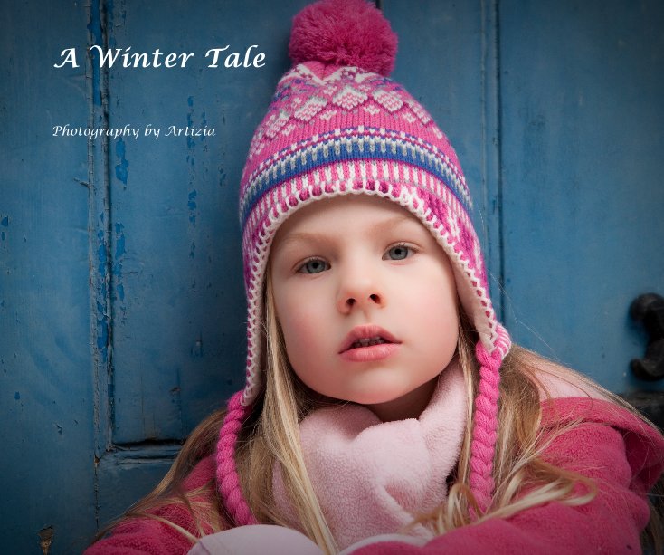Ver A Winter Tale por Photography by Artizia