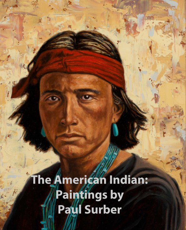View The American Indian by Ernest Seglie