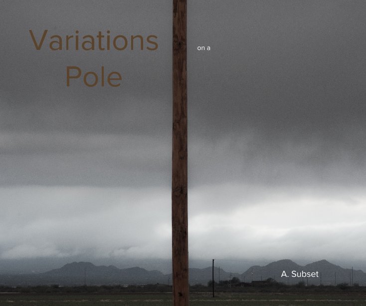 Visualizza Variations on a Pole di A. Subset