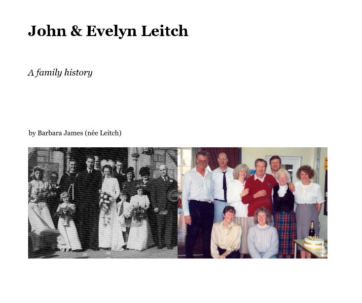 View John & Evelyn Leitch by Barbara James (nÃ©e Leitch)