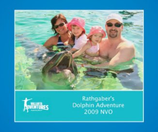 Rathgaber's Dolphin Adventure 2009 NVO book cover