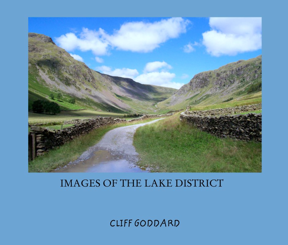 View IMAGES OF THE LAKE DISTRICT by CLIFF GODDARD