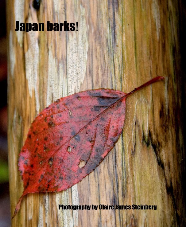 Ver Japan barks! por Photography by Claire James Steinberg