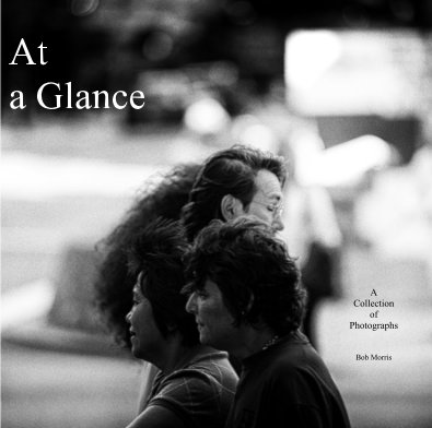 At a Glance A collection of photographs book cover