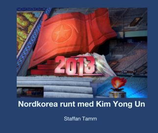 Nordkorea runt med Kim Yong Un book cover