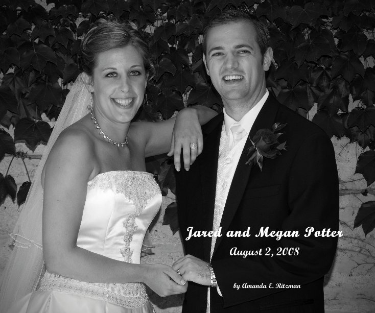 Ver Jared and Megan Potter August 2, 2008 by Amanda E. Ritzman por Amanda E. Ritzman