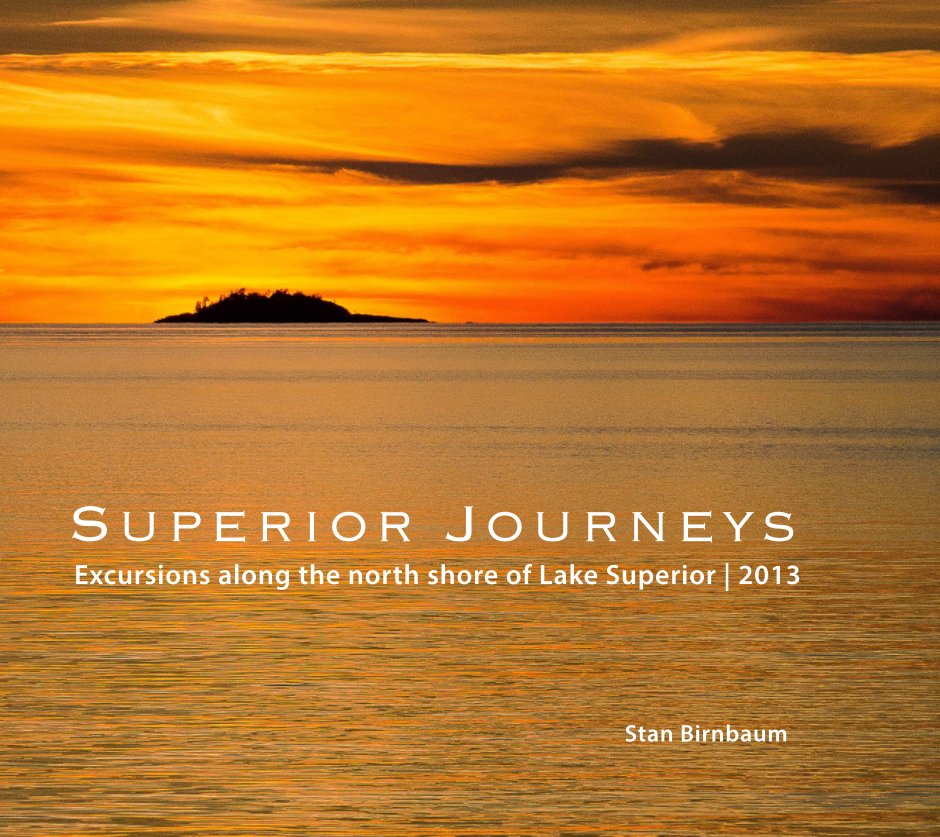 View Superior Journeys by Stan Birnbaum