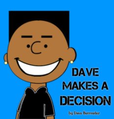 Dave Makes A Decision book cover