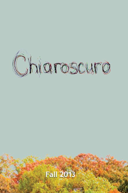 View Chiaroscuro 2013 by TPW