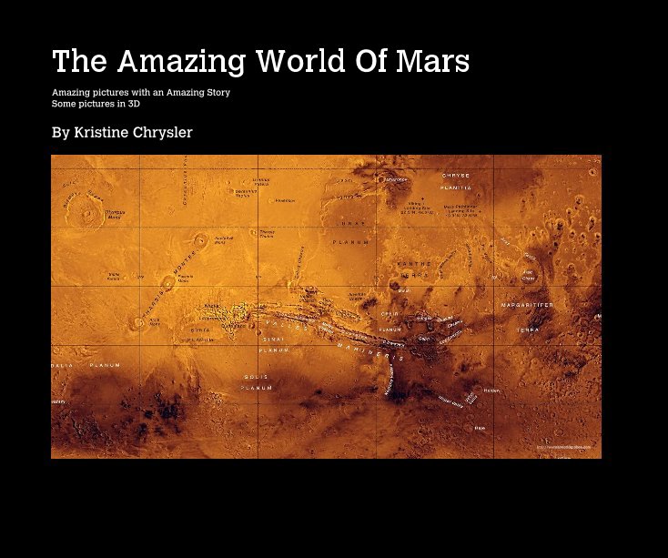 Ver The Amazing World Of Mars por Kristine Chrysler