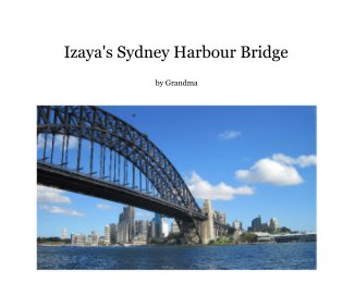 Izaya's Sydney Harbour Bridge book cover