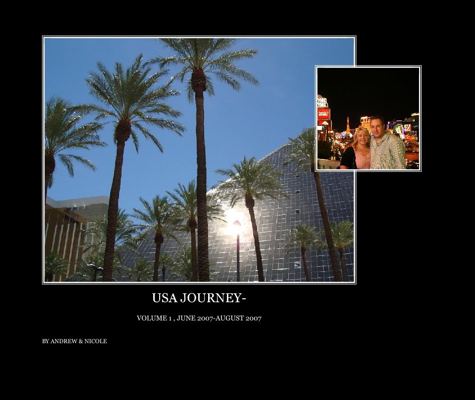 Bekijk USA JOURNEY -2007 op ANDREW & NICOLE GORDON