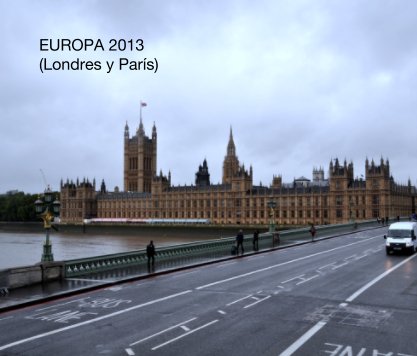 EUROPA 2013
(Londres y París) book cover