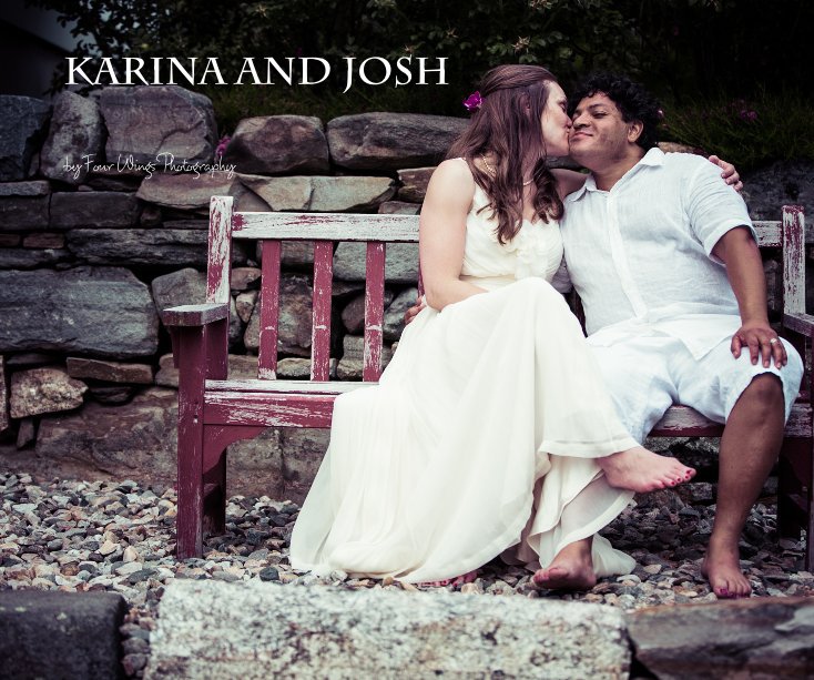 View Karina and Josh by Four Wings Photography