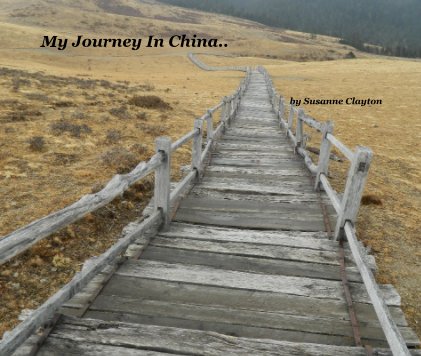 My Journey In China.. book cover