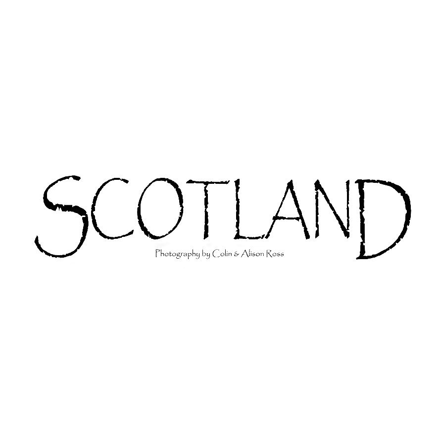 Ver Scotland por Colin & Alison Ross
